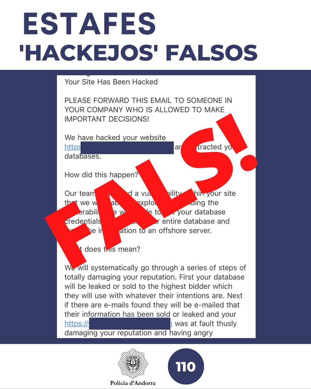 La Policia alerta d’intents d’estafa amb ‘hackejos’ falsos